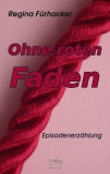 Ohne roten Faden